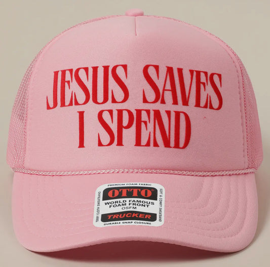Jesus saves I spend hat
